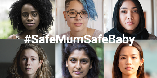 6 photographs of women looking at the camera with the text #SafeMumSafeBaby overlaid 